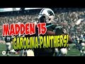 Madden 15 | Carolina Panthers SHOTGUN.