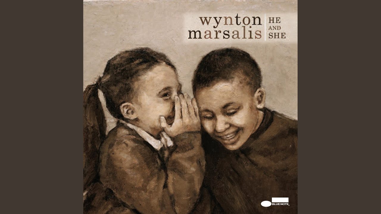 Wynton Marsalis - He and She