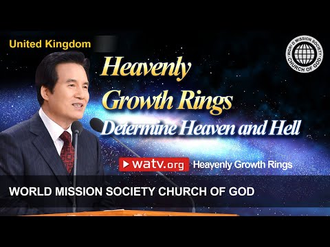 Heavenly Growth Rings | World Mission Society Church of God