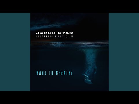 Hard to Breathe (feat. Ricky Elam)