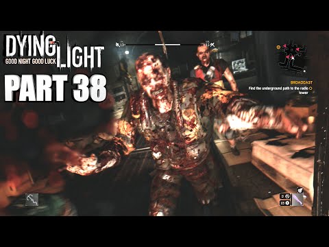 Back To The Sewers - Dying Light Walkthrough Part 38 - Xbox One Gameplay