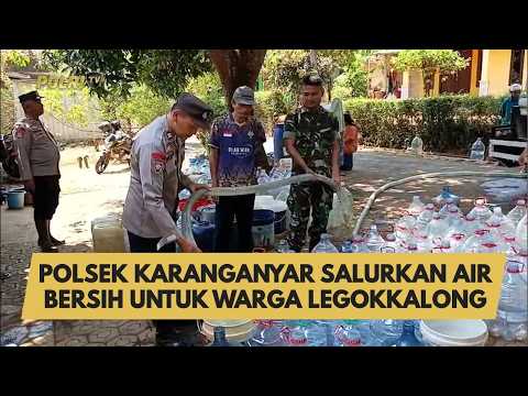 POLSEK KARANGANYAR SALURKAN AIR BERSIH UNTUK WARGA LEGOKKALONG