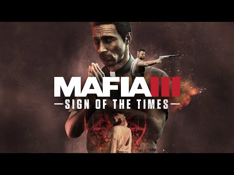 MAFIA 3: SIGN OF THE TIMES Walkthrough Gameplay Part 2 (Mafia III DLC)
