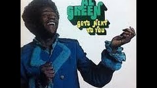 Al Green - Gets Next to You /You Say It 1971 London records
