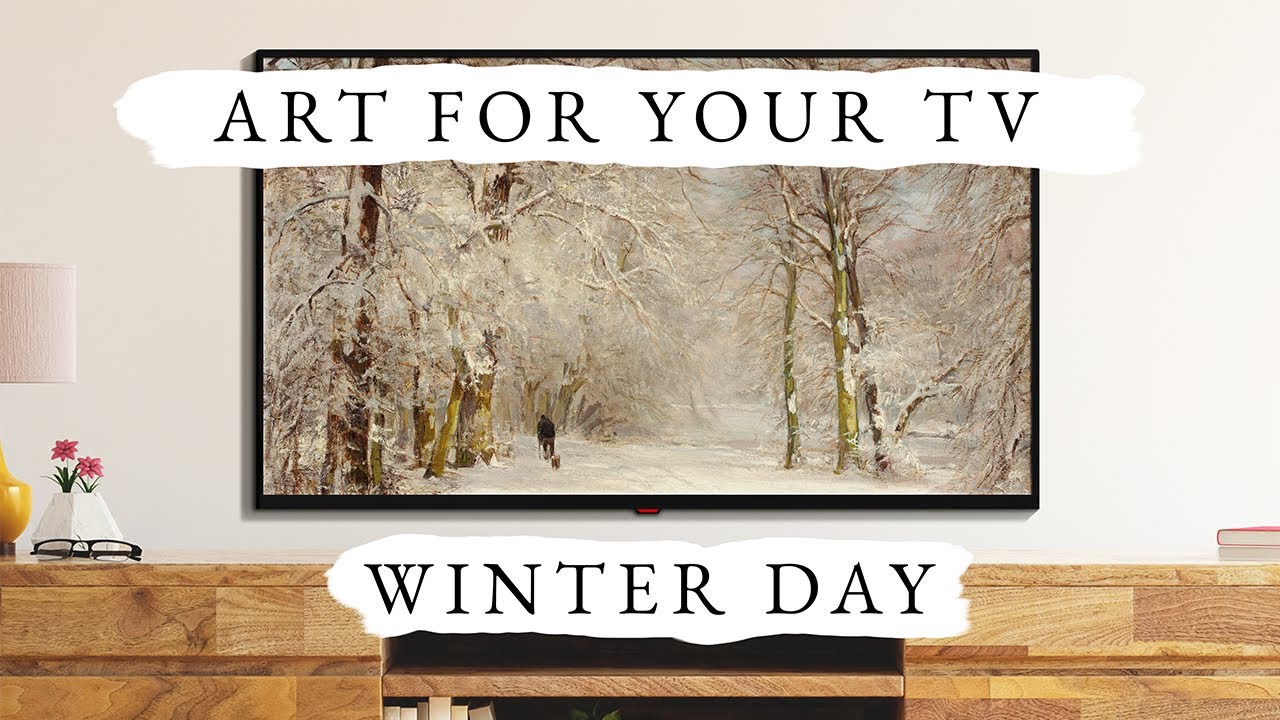 Winter Day Art | Turn Your TV Into Art | Art Slideshow For Your TV | Vintage Art Screensaver