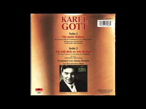 Karel Gott - Ich will Dich so wie Du bist (1989)