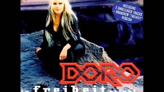 Doro   In Freiheit Stirbt Mein Herz   You Got Me Singing