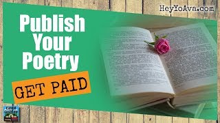 How To Publish Your Poetry and Earn Money Writing Poems