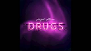 August Alsina - Drugs (Edit)