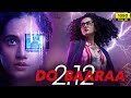 Dobaaraa Full Movie 2022 | Taapsee Pannu, Pavail Gulati | Anurag Kashyap | 1080p HD Facts & Review