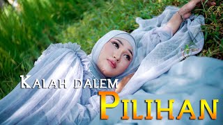 Download lagu NABILA - KALAH DALEM PILIHAN //cipt: fyans baok & bg soul mp3