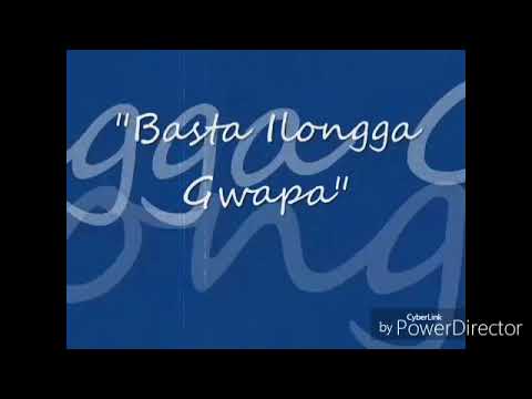 Basta ilongga gwapa