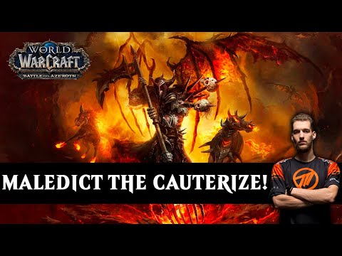 Maledict The Cauterize! - Maldiva - WoW BFA 8.1.5 Warlock PvP