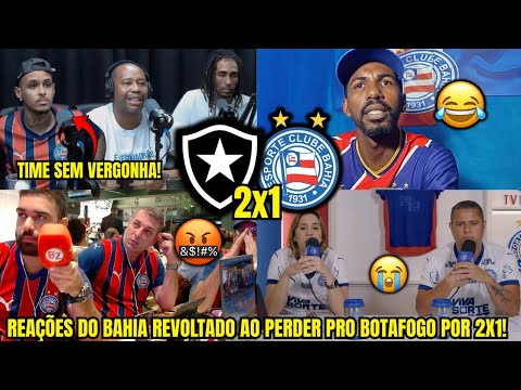 REAÇÕES do BAHIA REVOLTADO COM A DERROTA PRO BOTAFOGO - BOTAFOGO 2X1 BAHIA | REACT