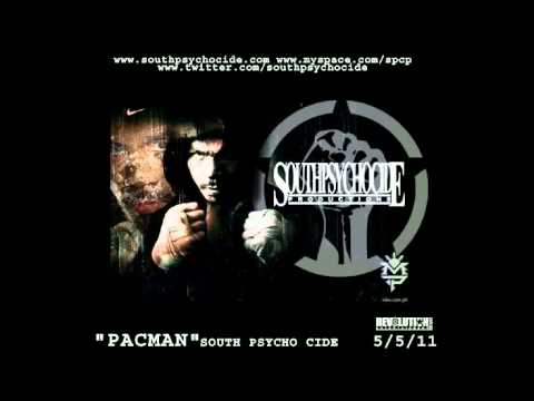 SOUTH PSYCHO CIDE - Manny Pacquiao Tribute  "PACMAN ANTHEM"