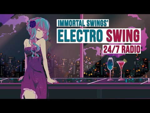 24/7 Electro Swing Radio - Enjoy the best Swings in 2025 🎧 | 100 Brand New Songs Added! 🥂 🥳