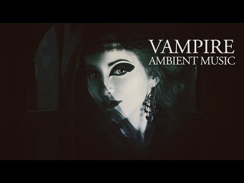 Vampire ambient collection