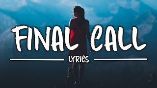 Download lagu Airmow & Rubika - Final Call (Lyrics) ft Linn Sandin mp3