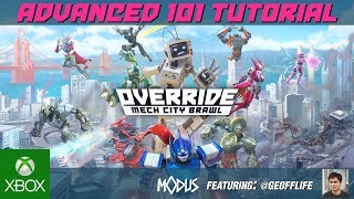 OVERRIDE: MECH CITY BRAWL - Advanced Tactics Tutorial