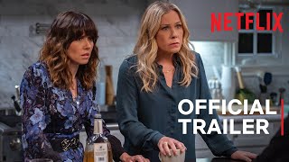 Dead to Me Season 2 | Official Trailer | Netflix