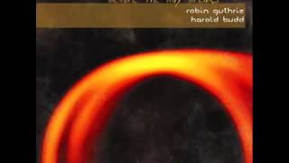 Robin Guthrie, Harold Budd • "A Formless Path"