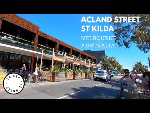 4K - ACLAND STREET, ST KILDA, MELBOURNE-AUSTRÁLIA - Tour Virtual
