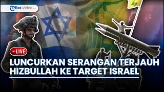 Serangan Terjauh Hizbullah ke Target Vital Israel, Ramat David dan Kota Nazareth Terbakar Rudal