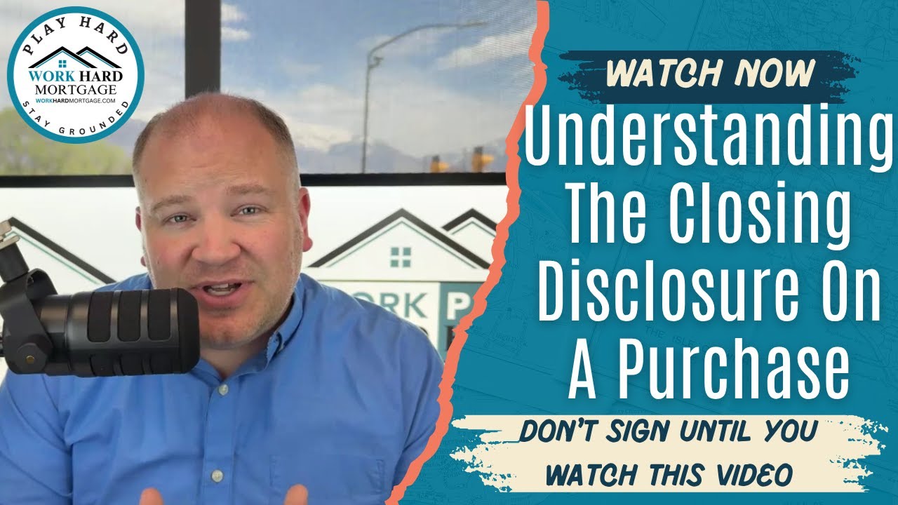Understanding the Closing Disclosure