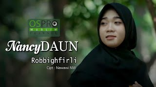 Download lagu Robbighfirli - NancyDAUN mp3