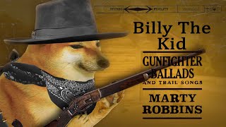 &quot;BILLY THE KID&quot; a cinematic doge music video