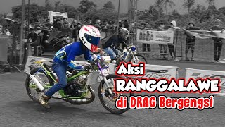 Download lagu AKSI RANGGALAWE DI DRAG BERGENGSI mp3 Download lagu AKSI RANGGALAWE DI DRAG BERGENGSI mp3
