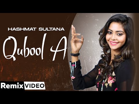 Qubool A (Remix)| Ammy Virk | Tania | Hashmat Sultana | B Praak | Jaani | Jagga Beats | New Song2020