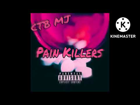 CTB MJ - Pain Killers (official audio)