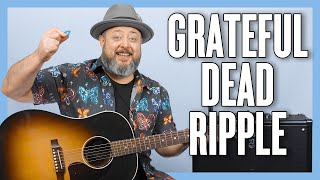 Grateful Dead Ripple Guitar Lesson + Tutorial