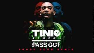 Tinie Tempah - Pass Out ft. Snoop Dogg (Official Remix)
