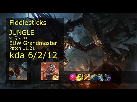 Fiddlesticks Jungle vs Qiyana - EUW Grandmaster 6/2/12 Patch 11.21 Gameplay