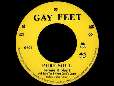 Lennie Hibbert With Lynn Tait & Count Ossie's Drums - Pure Soul - GAY FEET 01