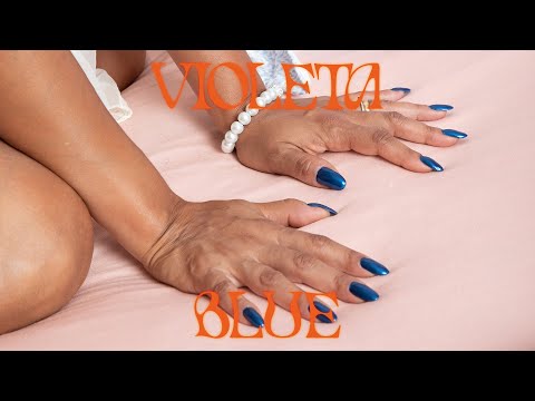 Video thumbnail for Violeta Blue