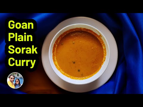 Goan Sorak Curry/Goan Sorak Curry Recipe/Sourak/Plain Goan Coconut Curry/Goanchem Kodi  without Fish