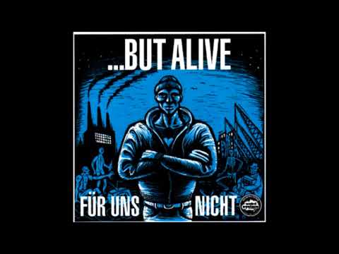 Sie War Sie Ist Sie Bleibt - ...But Alive