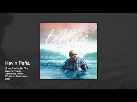 Espiritu De Dios | Kevin Pena feat. JC Negron