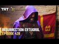 Resurrection Ertugrul Season 5 Episode 428