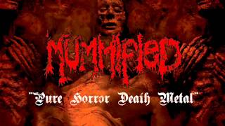 Mummified    Ferocious Godsodomy