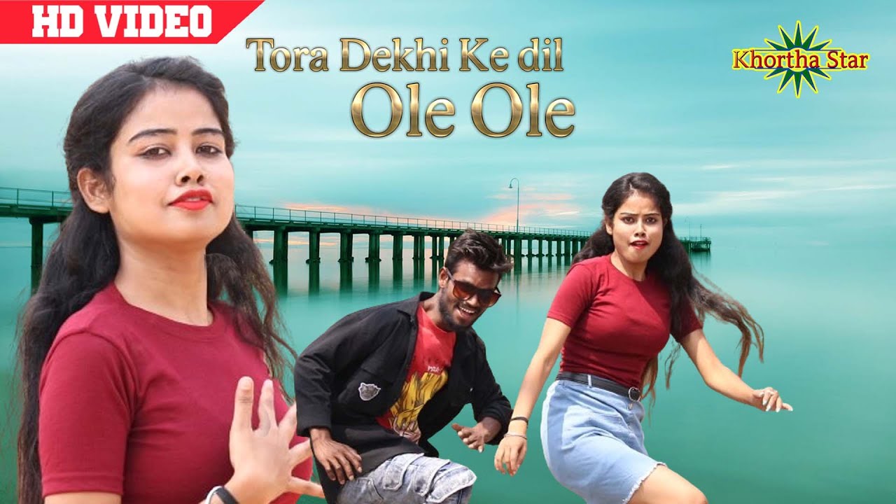 Tora Dekhi ke dila OLE OLE bole - khortha dance video khortha star
