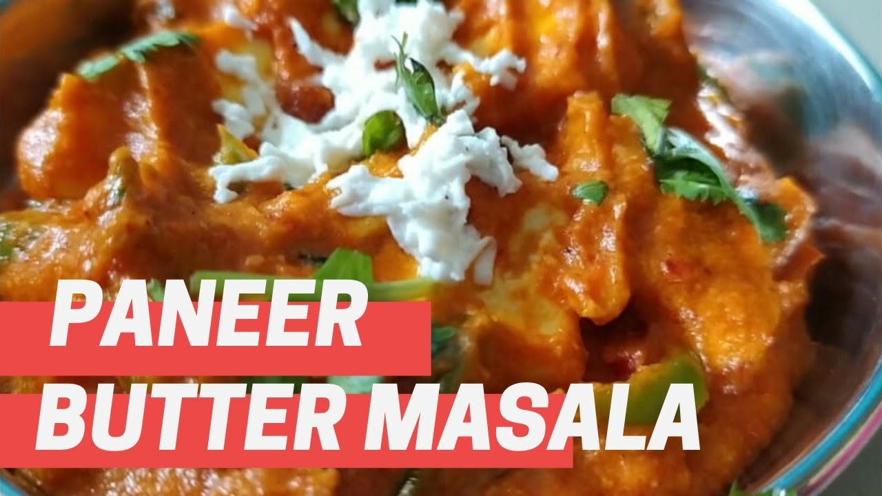 Punjabi Style Paneer Butter Masala (Restaurant Style)  