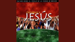 Jesús Mi Fiel Amigo [Marco Barrientos &amp; Alejandro Del Bosque]