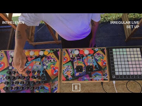 Intheleven | Irregular Live [Set Up]