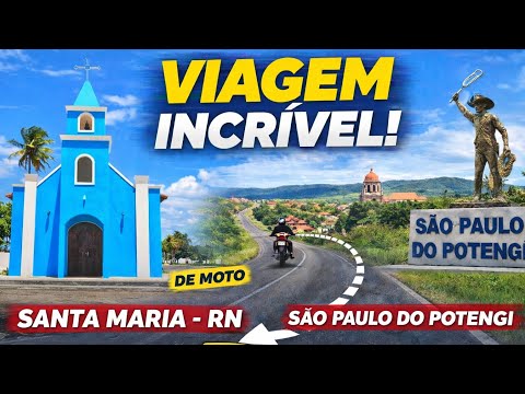 DE MOTO PELO RN! SANTA MARIA ATÉ SÃO PAULO DO POTENGI