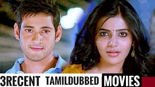 3 recent tamil dubbed movies tamil dubbed telugu m