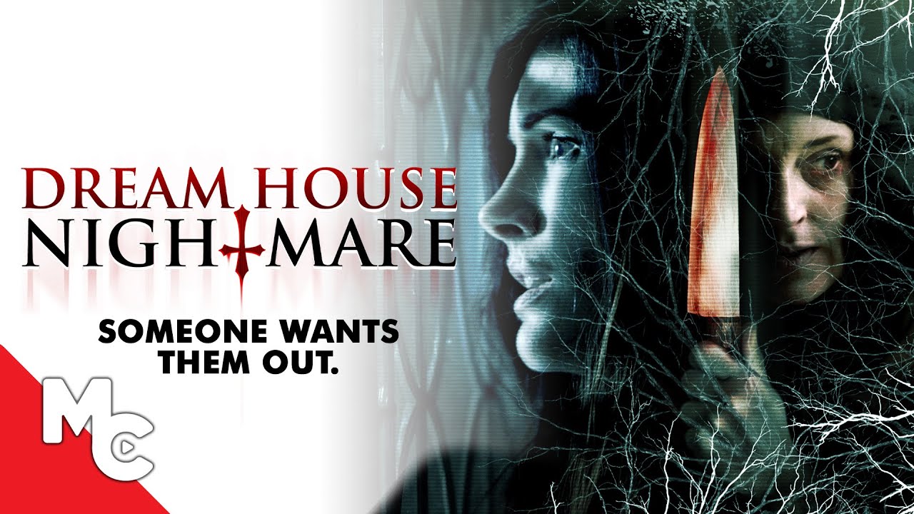 Dream House Nightmare (2017)